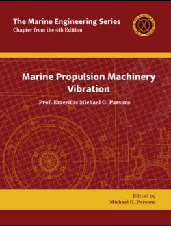Marine Engineering Series: Marine Propulsion Machinery Vibration